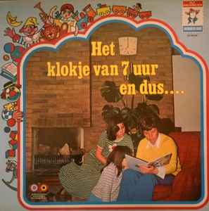 Henk de Wolf - Het Klokje van 7 Uur En Dus.... album cover