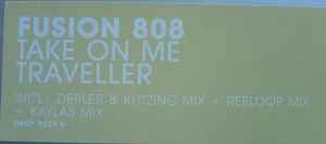 Portada de album Fusion 808 - Take On Me / Traveller