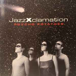 JazzXclamation - Psycho Potatoes album cover