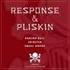 Response & Pliskin - Raging Bull / Spinster / Small Hours