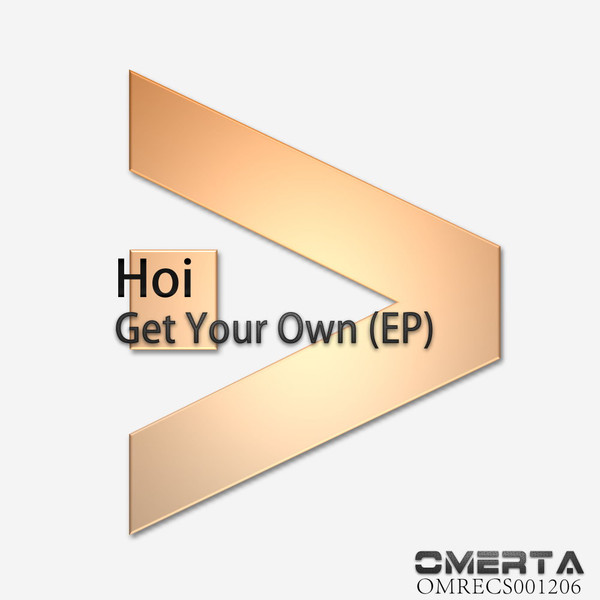 last ned album Hoi - Get Your Own EP