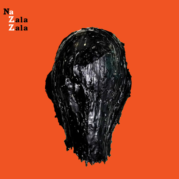 Na Zala Zala (orange vinyl)