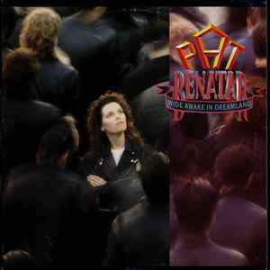 Pat Benatar - Wide Awake In Dreamland album cover