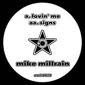 Mike Millrain - Lovin' Me / Signs album cover