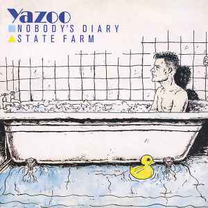 Yazoo - Nobody's Diary / State Farm album cover