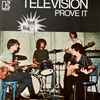 Television - Prove It
