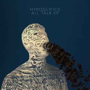 All Talk EP - Hyroglifics