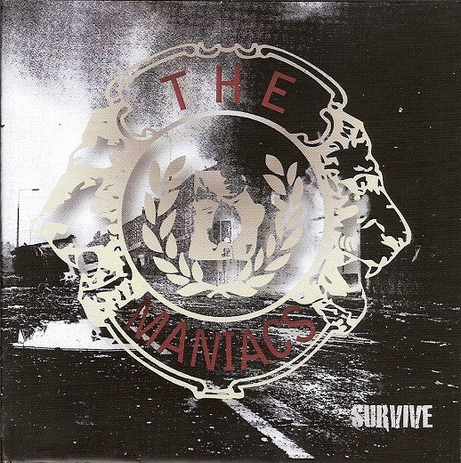télécharger l'album The Maniacs - Survive