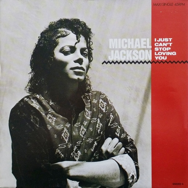Michael Jackson – I Just Can't Stop Loving You (1987, Vinyl) - Discogs