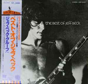 Jeff Beck – The Best Of Jeff Beck (1978, Vinyl) - Discogs