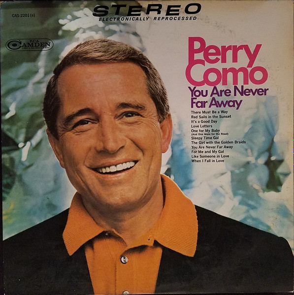 Perry Como – You Are Never Far Away (1968, Vinyl) - Discogs