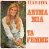 Dalida - Anima Mia / Ta Femme