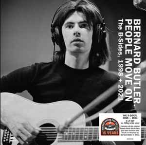 Bernard Butler - People Move On- The B-Sides, 1998 + 2021 album cover