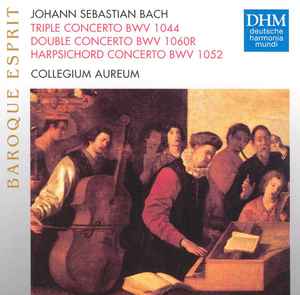 Johann Sebastian Bach, Collegium Aureum – Triple Concerto BWV 1044