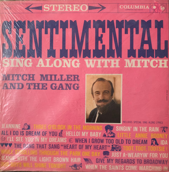 Mitch Miller And The Gang – Sentimental Sing Along With Mitch