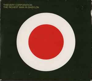 Thievery Corporation - The Richest Man In Babylon album cover