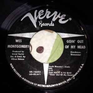 Wes Montgomery – Goin' Out Of My Head / Boss City (1966, Vinyl) - Discogs
