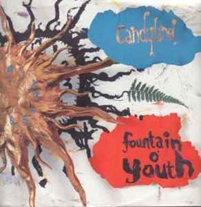 Candyland - Fountain O' Youth