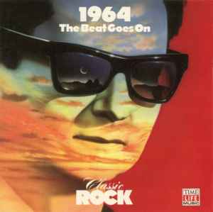 Various - Classic Rock 1964: The Beat Goes On
