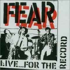 Live...For The Record - Fear