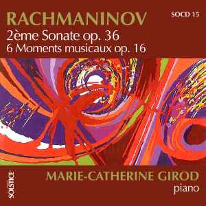 Sergei Vasilyevich Rachmaninoff - Deuxième Sonate. Six Moments Musicaux. album cover