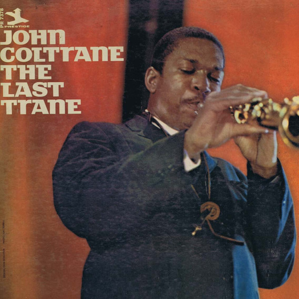John Coltrane – The Last Trane (1989, Vinyl) - Discogs