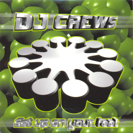 télécharger l'album DJ Crews - Get Up On Your Feet