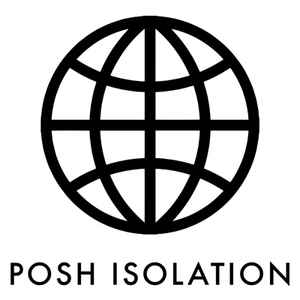 Posh Isolation on Discogs