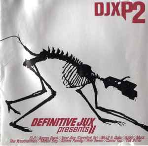 Definitive Jux Presents II - Various