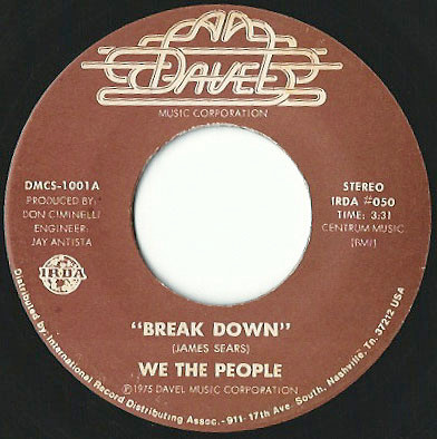 We The People - Break Down / On The Way To L.A. | Releases