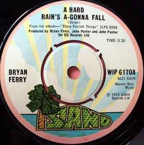 Bryan Ferry - A Hard Rain's A-Gonna Fall