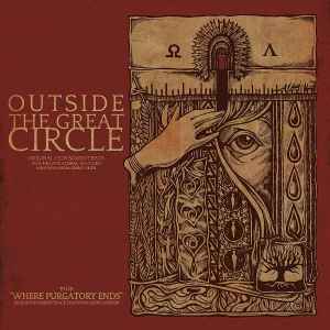Costin Chioreanu - Outside The Great Circle / Where Purgatory Ends album cover