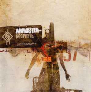 Amnistia - Neophyte