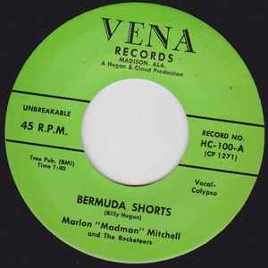Marlon "Madman" Mitchell And The Rocketeers - Bermuda Shorts / Ice Cold Baby