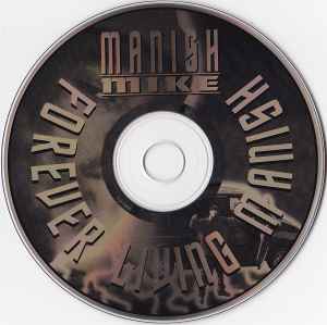 Manish Mike – Forever Living Manish (1997, CD) - Discogs
