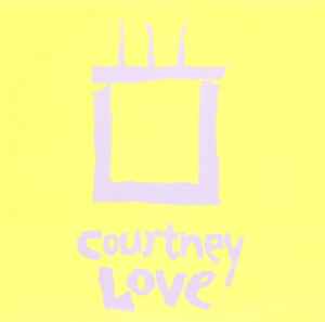 Uncrushworthy - Courtney Love