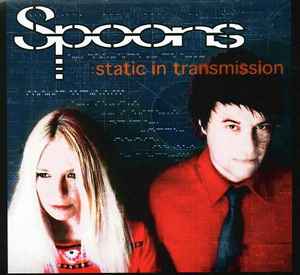 Static In Transmission - Spoons