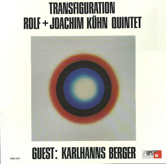 Rolf + Joachim Kühn Quintet Guest: Karlhanns Berger 