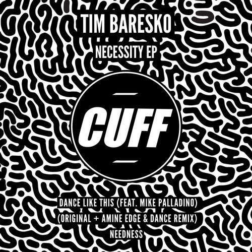 last ned album Tim Baresko - Necessity EP