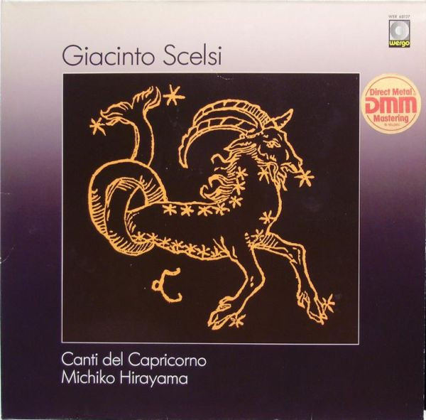 Giacinto Scelsi - Michiko Hirayama – Canti Del Capricorno (CD 