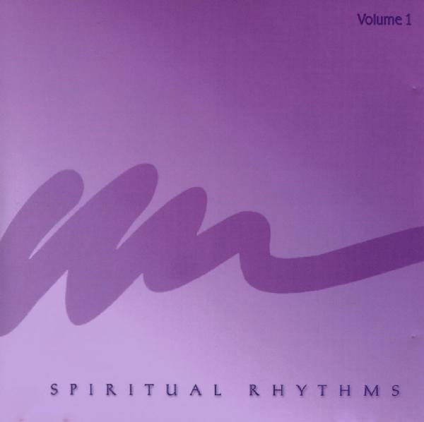 baixar álbum Various - Spiritual Rhythms Volume One