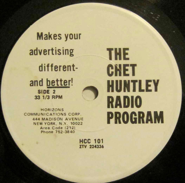 descargar álbum Chet Huntley - The Chet Huntley Radio Program