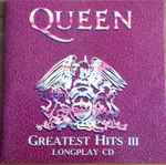 Queen – Greatest Hits III (CD) - Discogs