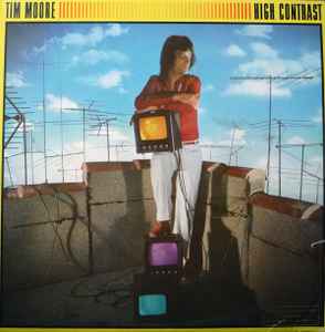 Tim Moore - High Contrast | Releases | Discogs