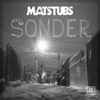 Matstubs - Sonder