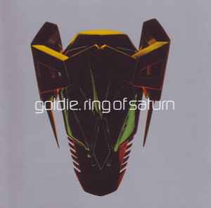 Ring Of Saturn - Goldie
