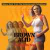 Various - Brown Acid: The Eighth Trip (Heavy Rock From The Underground Comedown)