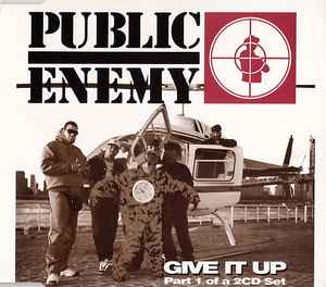 Public Enemy - Give It Up album cover