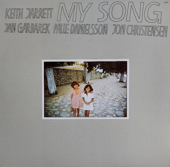 last ned album Keith Jarrett Jan Garbarek Palle Danielsson Jon Christensen - My Song