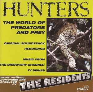 The Residents - Hunters (The World Of Predators And Prey) album cover